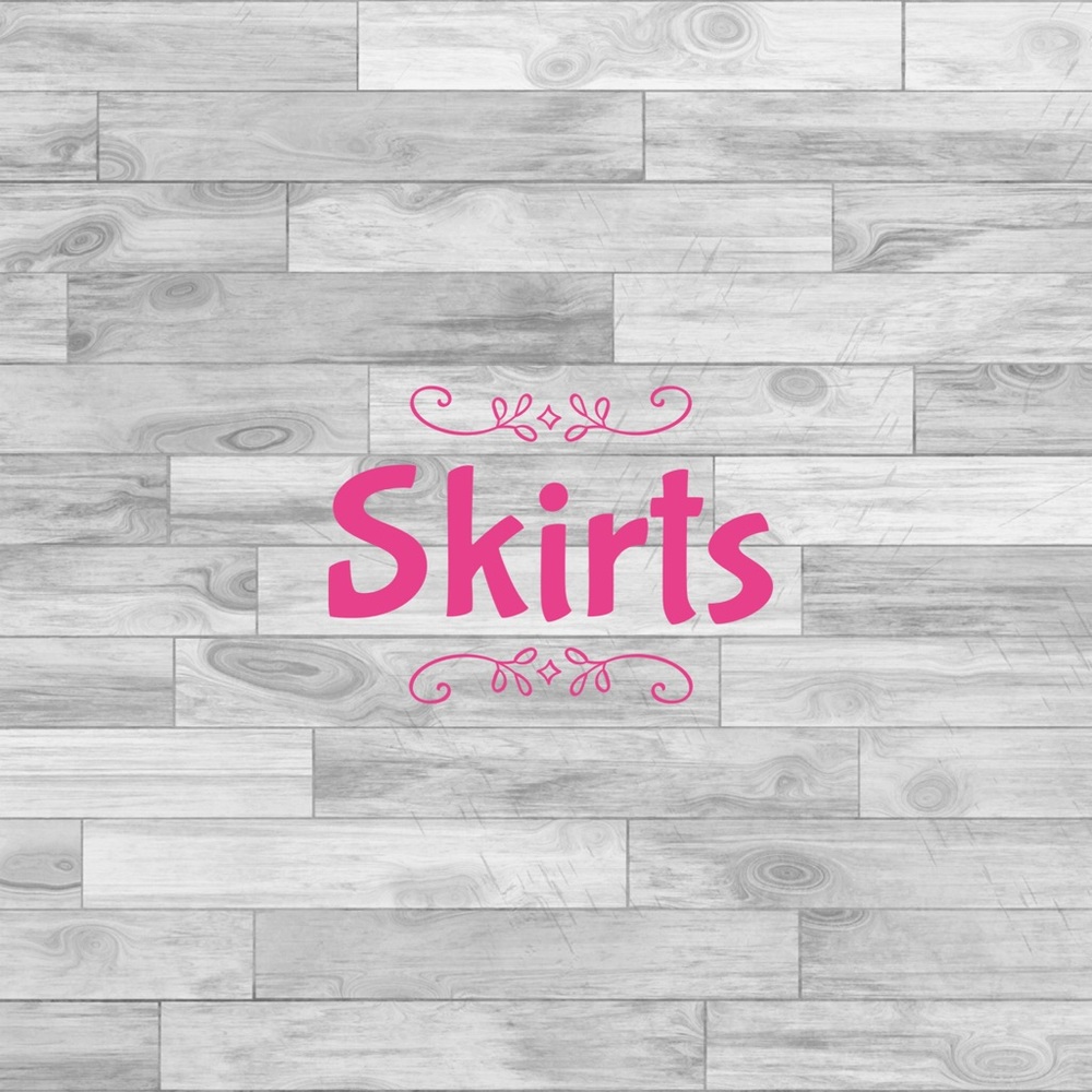 Skirts